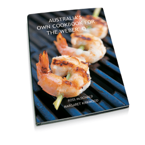 Weber - Australia's Own Cookbook for the Weber Q